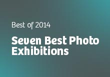 Seven Best Photo Exhibitions in 2014