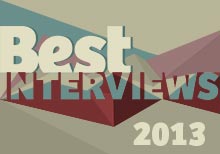 Best Interviews in 2013